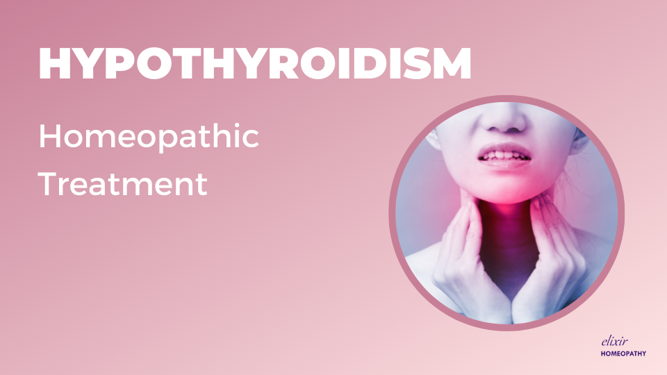 Cover image for article on "Homeopathic Treatment of Hypothyroidism in Women" by Dr. Sanchita Dharne at Elixir Homeopathy Delhi Gurgaon. She is the best homeopathic doctor for treatment of hypothyroidism in women.