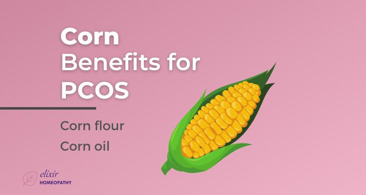 Is corn flour good for PCOS? Discover incredible benefits of corn for women with PCOS.