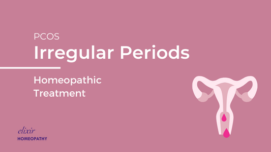 PCOS Irregular Periods - Homeopathic Treatment by Dr. Sanchita Dharne, Elixir Homeopathy, Gurgaon Delhi NCR area.