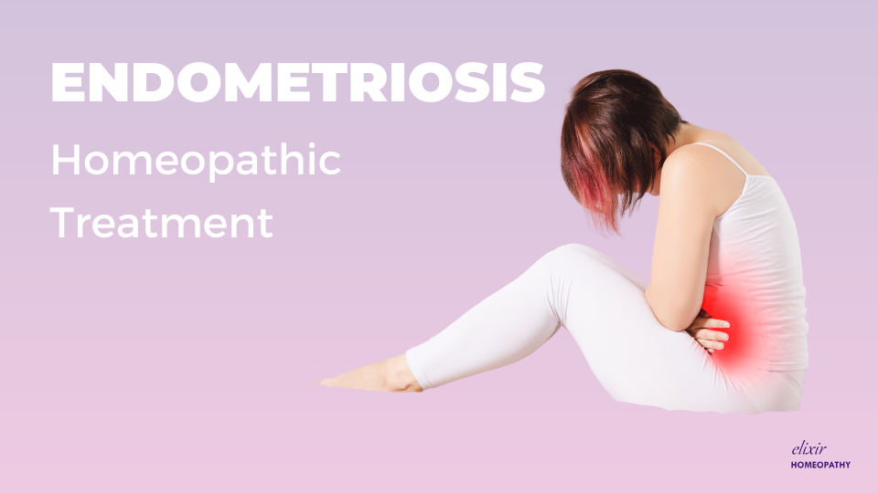 Cover image for article on "Homeopathic Treatment of Endometriosis" by Dr. Sanchita Dharne at Elixir Homeopathy Delhi Gurgaon. She is the best homeopathic doctor for treatment of endometriosis.